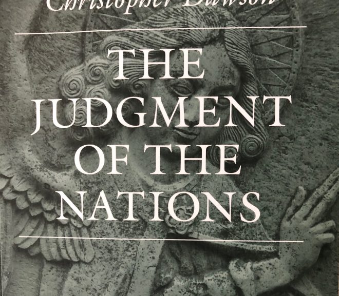 Book Review: The Judgment of the Nations, by Christopher Dawson