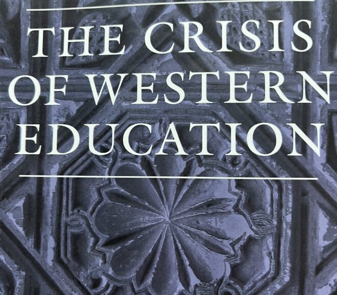 Book Review: The Crisis of Western Education, by Christopher Dawson